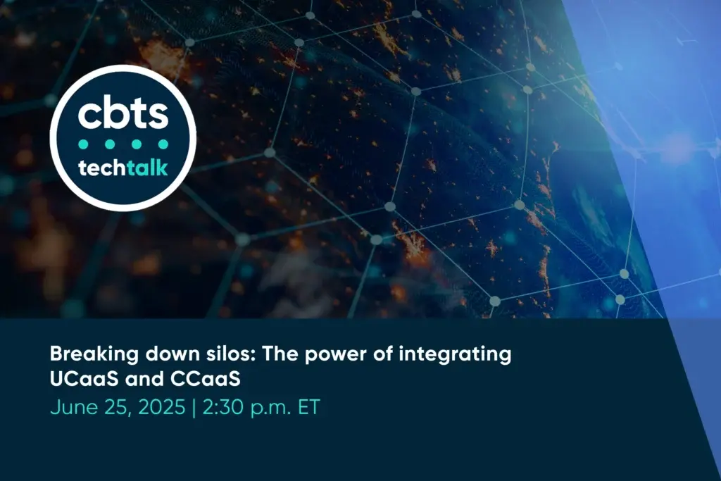 Breaking down silos: The power of integrating UCaaS and CCaaS June 25, 2025 | 2:30 p.m. ET