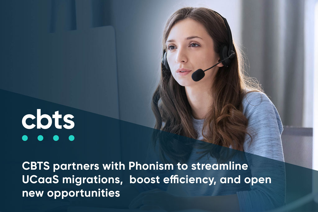 <span id="hs_cos_wrapper_name" class="hs_cos_wrapper hs_cos_wrapper_meta_field hs_cos_wrapper_type_text" style="" data-hs-cos-general-type="meta_field" data-hs-cos-type="text" >CBTS partners with Phonism to streamline UCaaS migrations, &nbsp;boost efficiency, and open new opportunities</span>